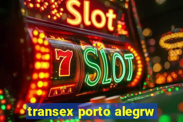 transex porto alegrw